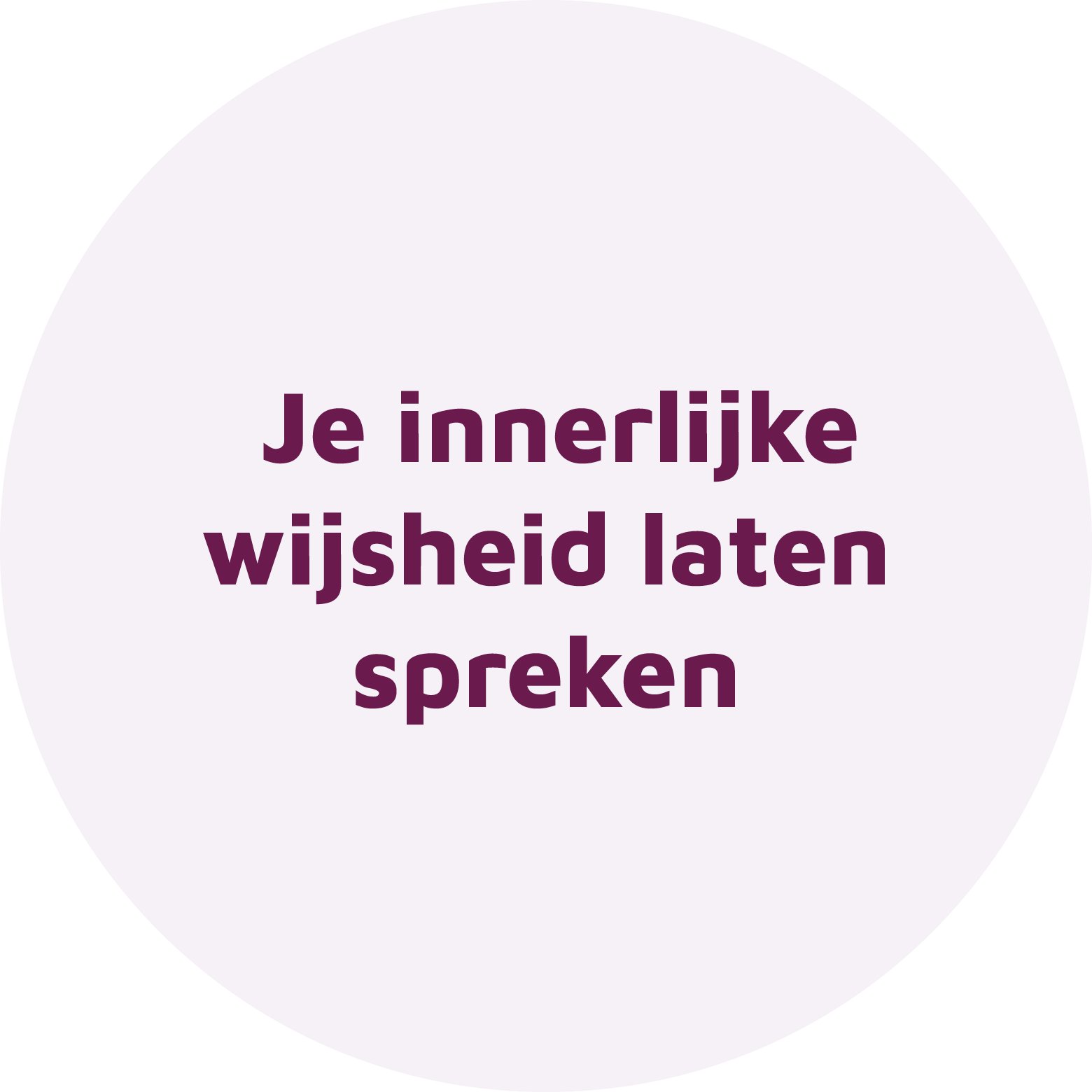 Je innerlijke wijsheid laten spreken - cirkel